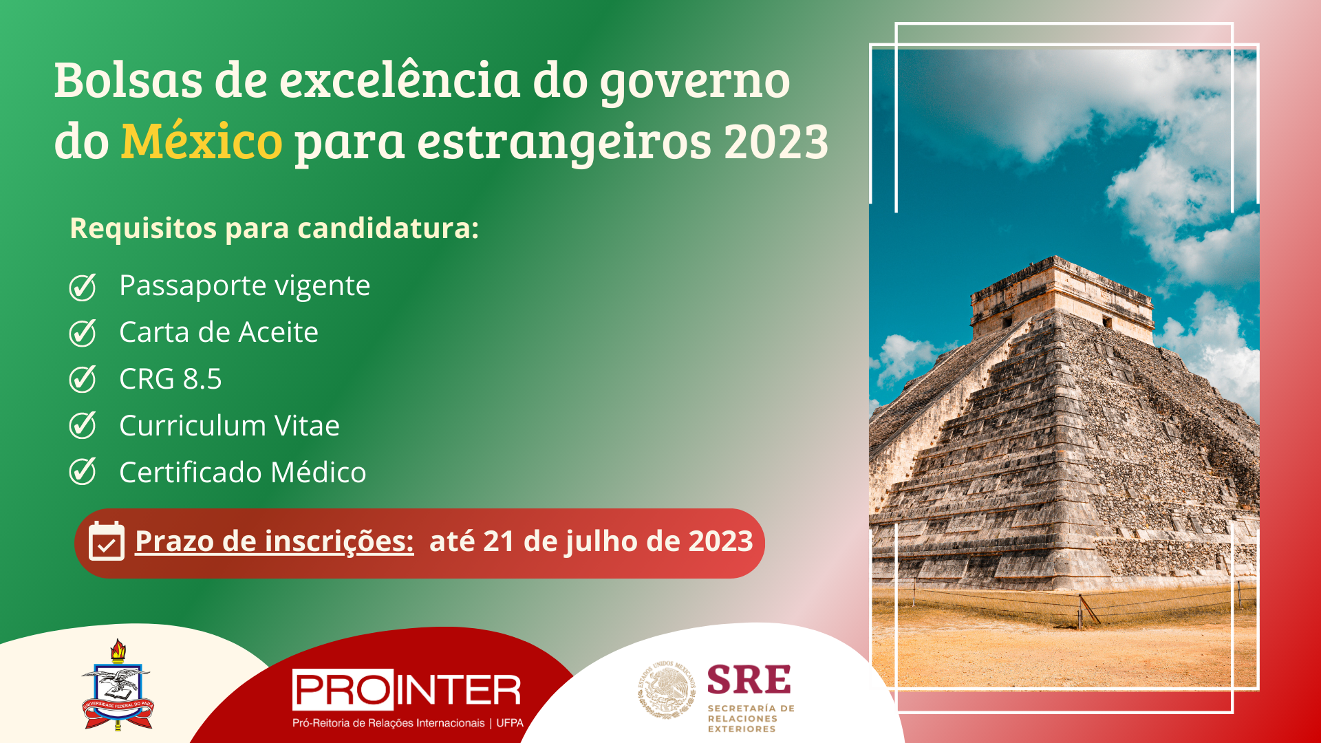Convocatória de Bolsas de Estudos de Excelência do Governo do México para Estudantes Estrangeiros 2023