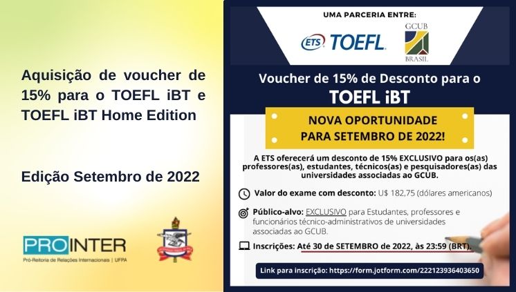 Aquisição de voucher de 15% para o TOEFL iBT e TOEFL iBT Home Edition - Edição Setembro de 2022