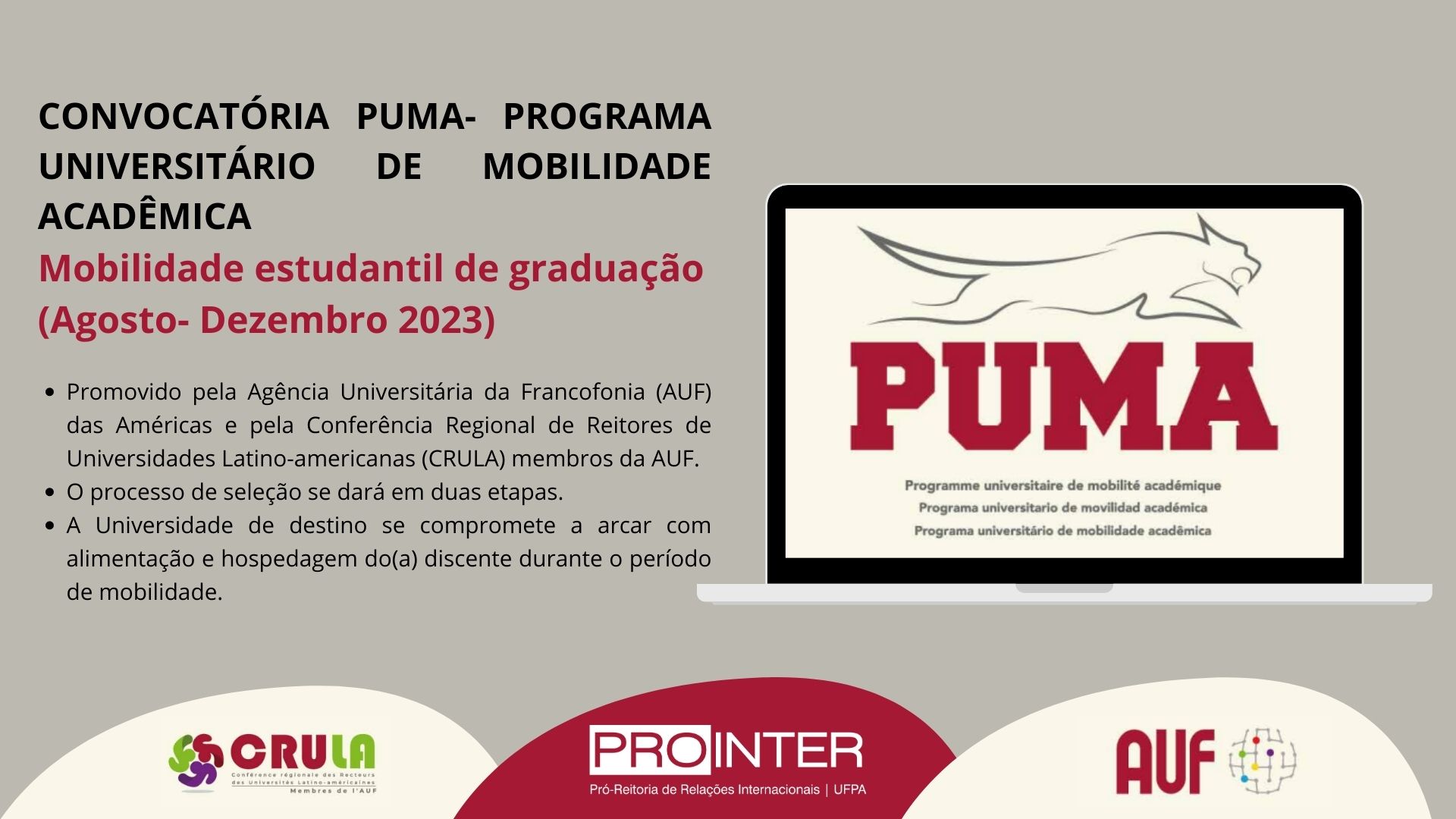 PROINTER lança edital para Programa Universitário de Mobilidade Acadêmica – PUMA no âmbito da Agência Universitária de Francofonia (AUF)