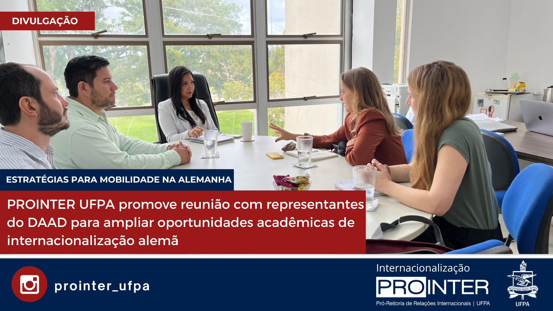 PROINTER UFPA promove reunião com representantes do DAAD para ampliar oportunidades acadêmicas de internacionalização alemã