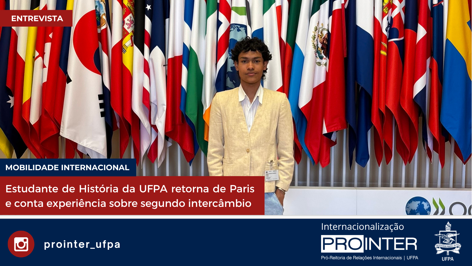Estudante de História da UFPA retorna de Paris e conta experiência sobre segundo intercâmbio