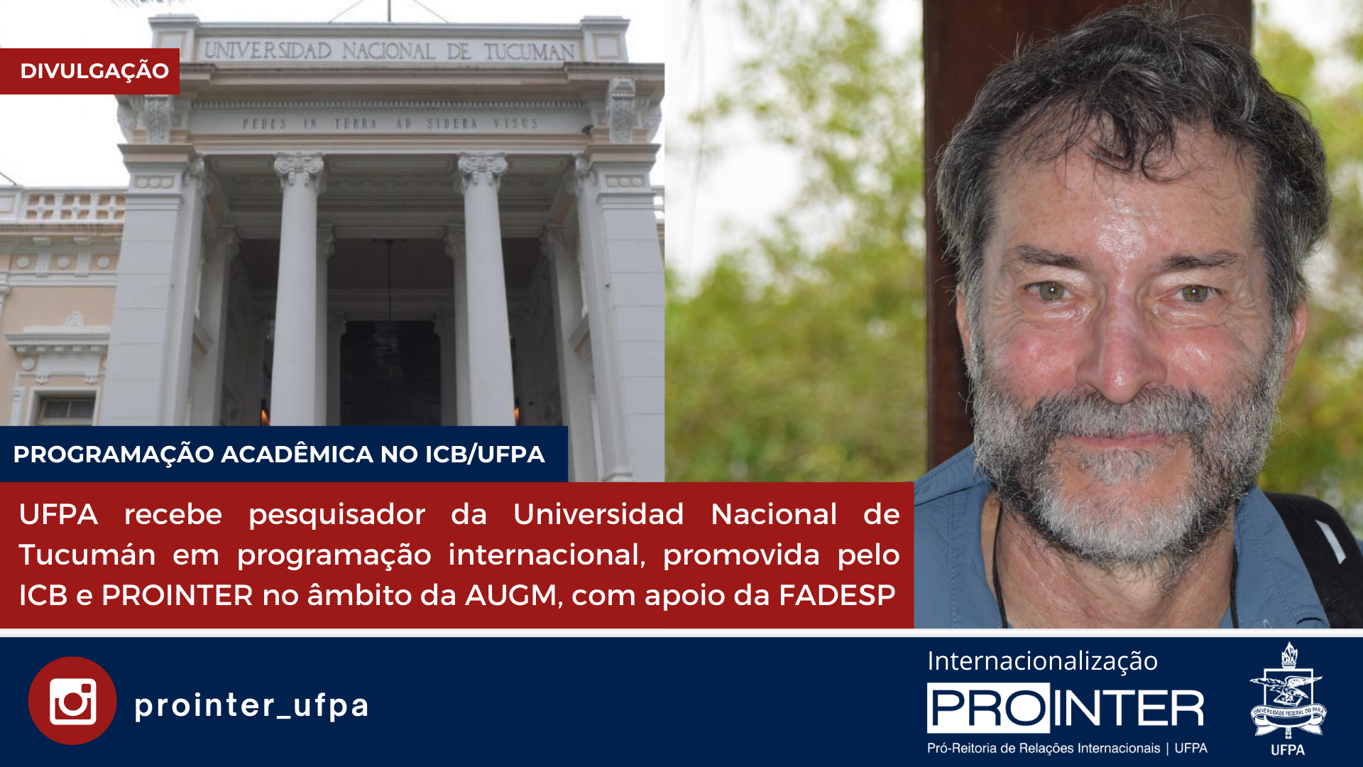 UFPA recebe pesquisador da Universidad Nacional de Tucumán em programação internacional, promovida pelo ICB e PROINTER no âmbito da AUGM, com apoio da FADESP