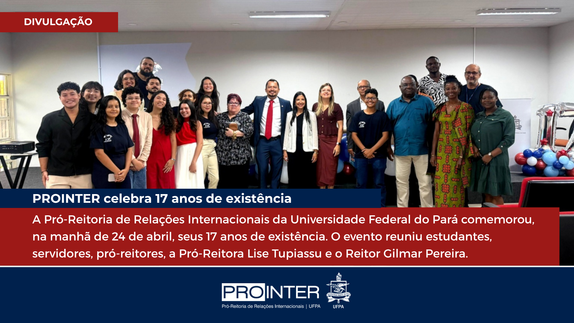 PROINTER UFPA celebra 17 anos de internacionalização