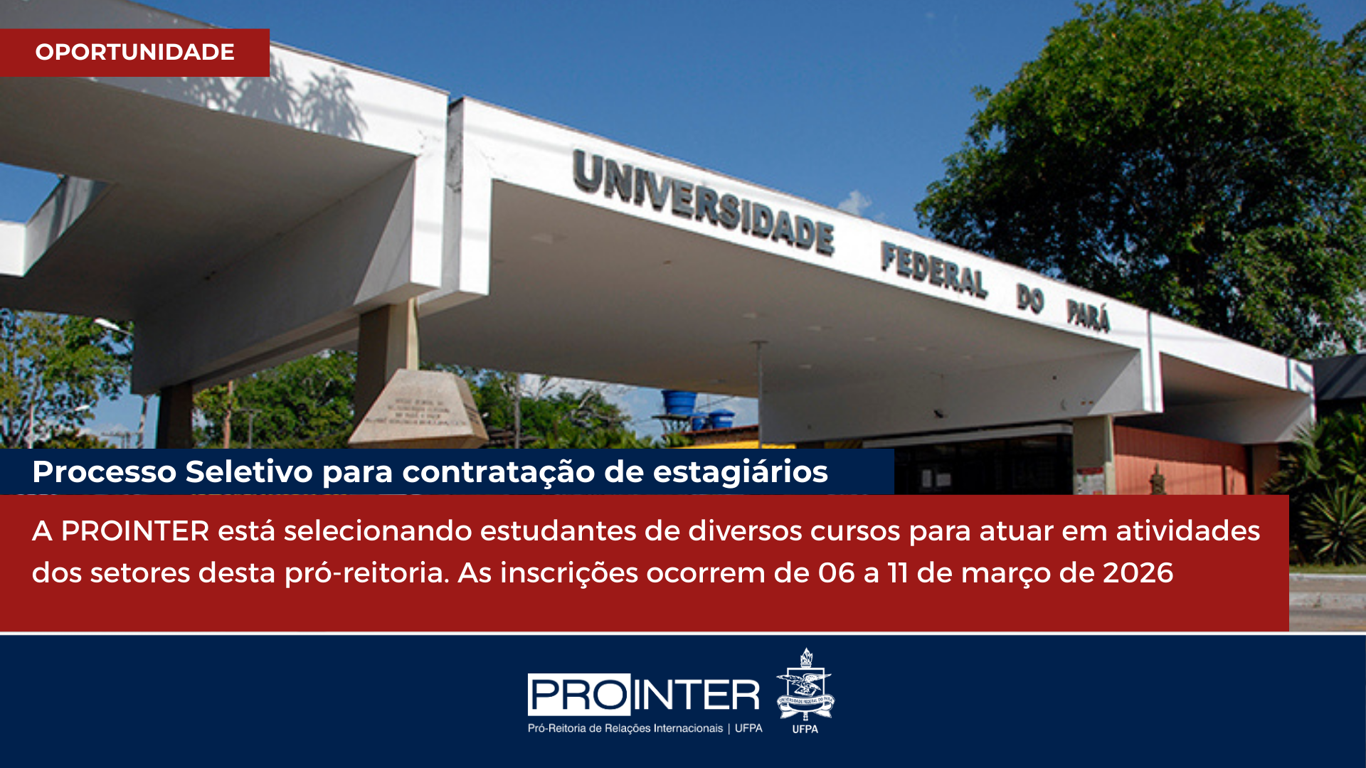 PROINTER abre seleção de estagiários