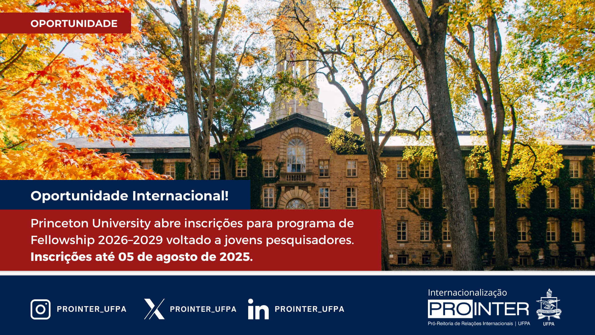 Oportunidade Internacional: Princeton University recebe candidaturas para programa de Fellowship 2026–2029