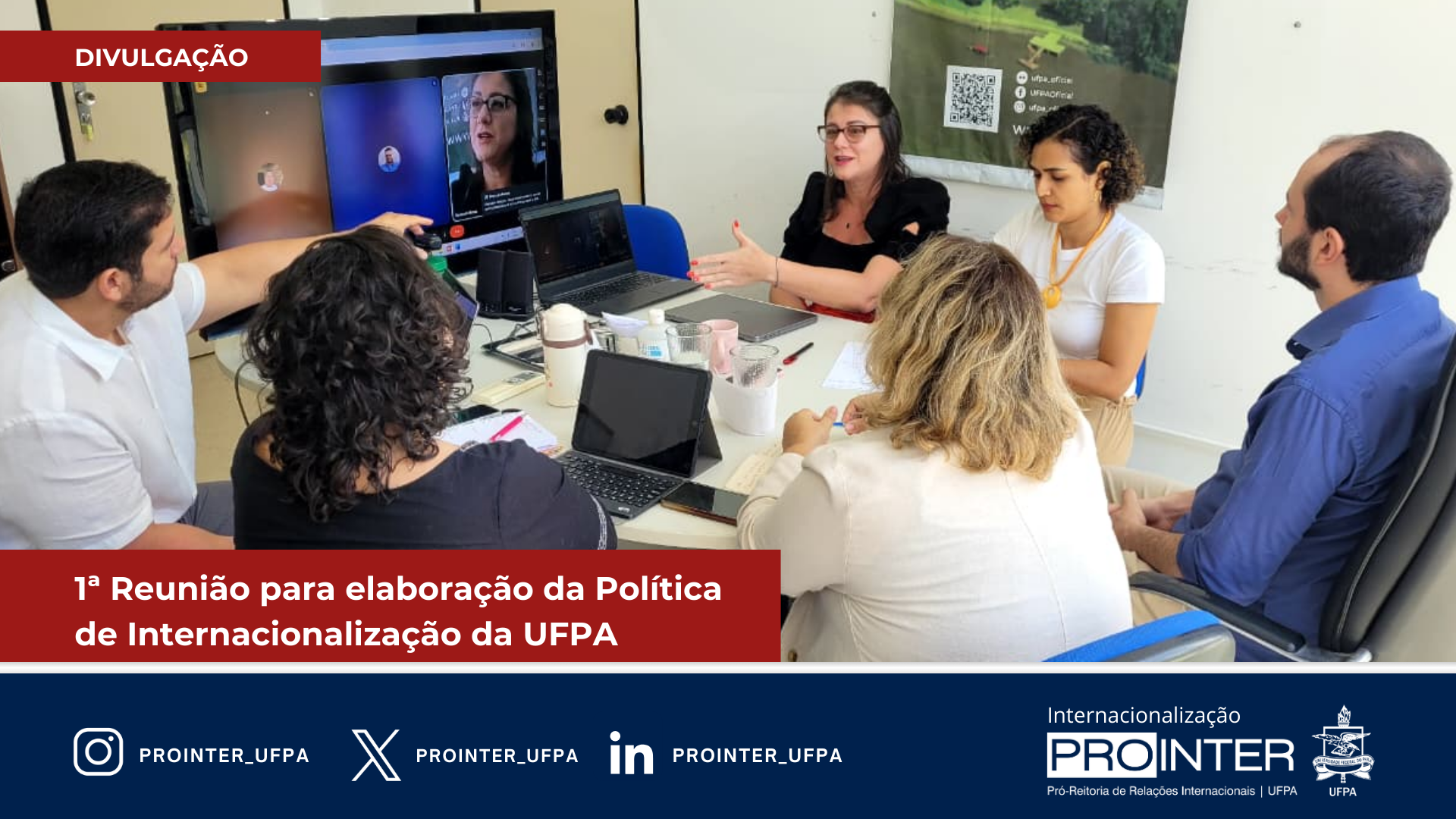Equipe de Trabalho da PROINTER Inicia Elaboração da Política de Internacionalização da UFPA