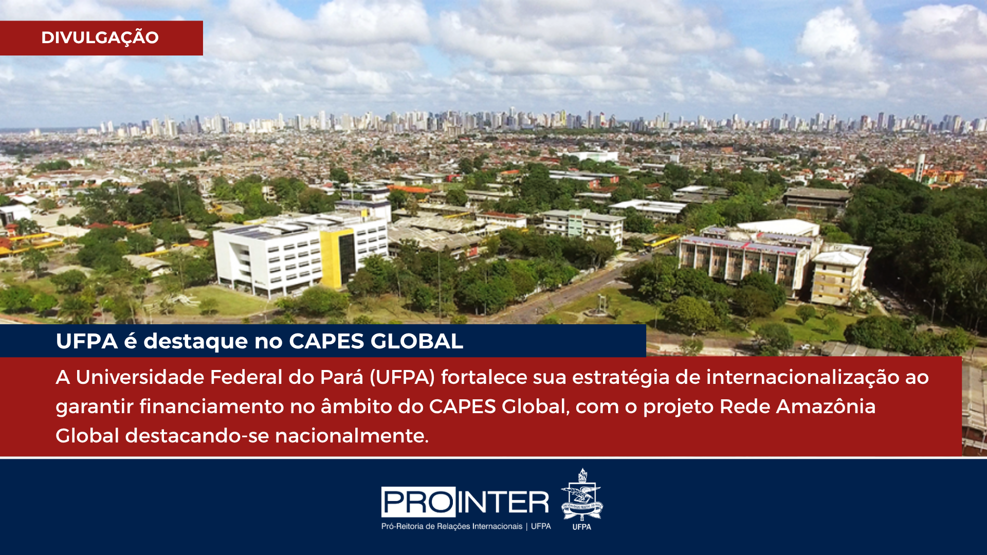 UFPA amplia internacionalização com captação de recursos do CAPES Global