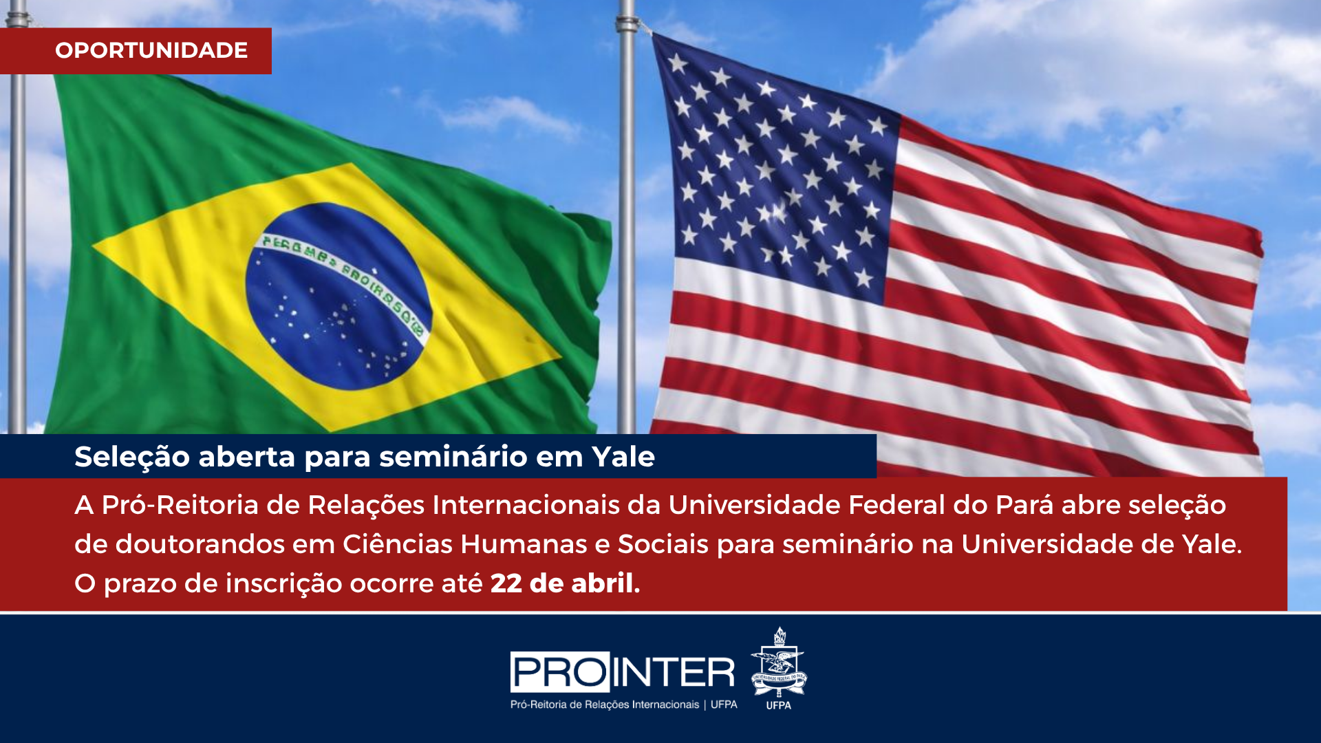UFPA abre seleção para doutorandos participarem de seminário na Universidade de Yale