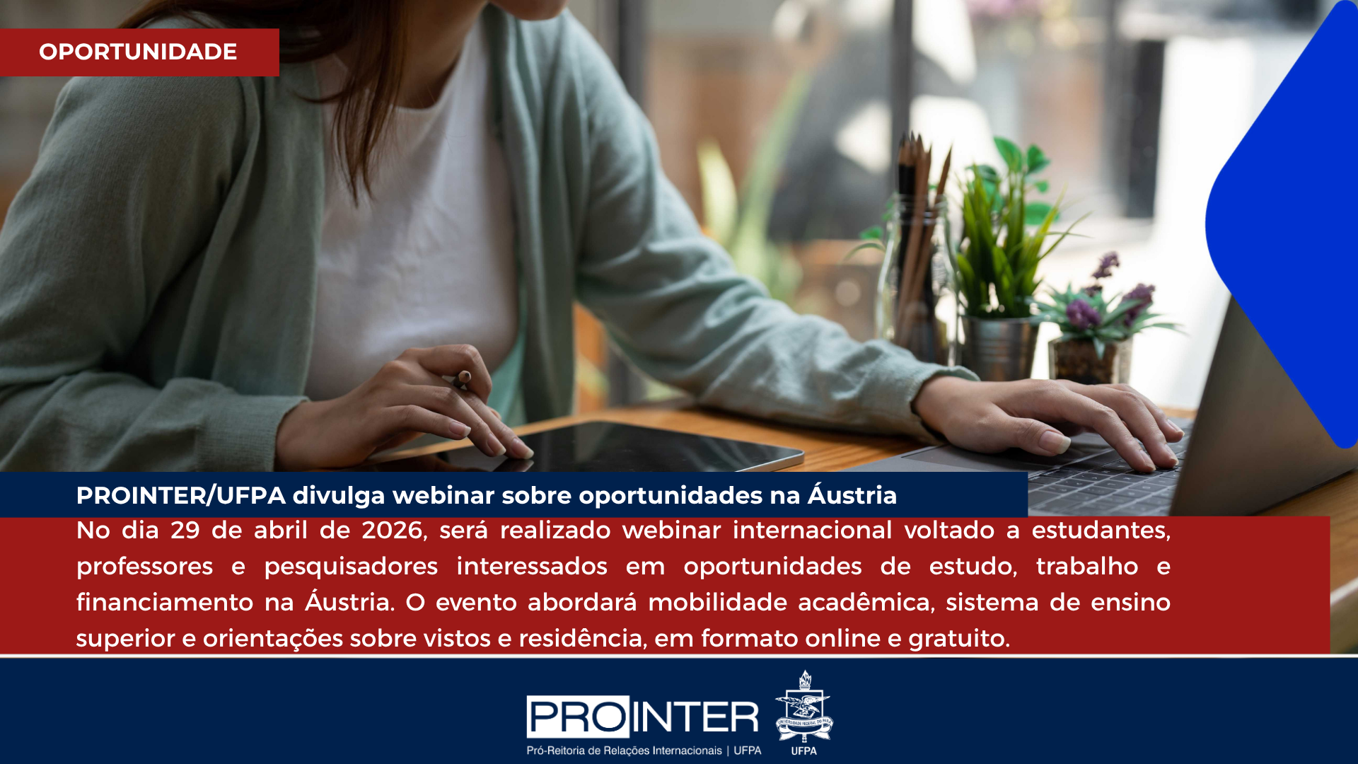 PROINTER/UFPA divulga webinar sobre oportunidades de estudo e trabalho na Áustria
