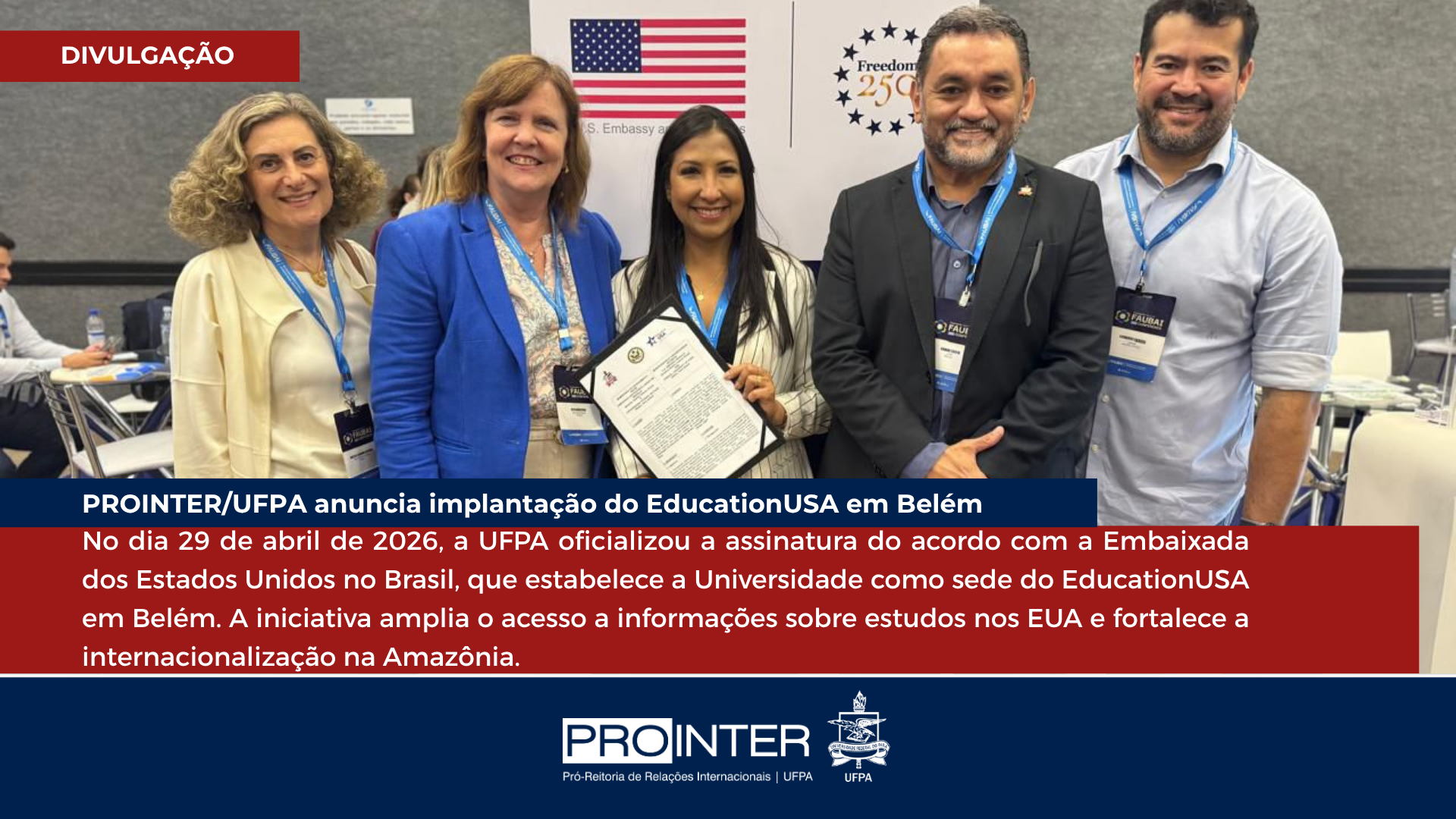 UFPA firma parceria com a Embaixada dos EUA e passa a sediar o EducationUSA em Belém