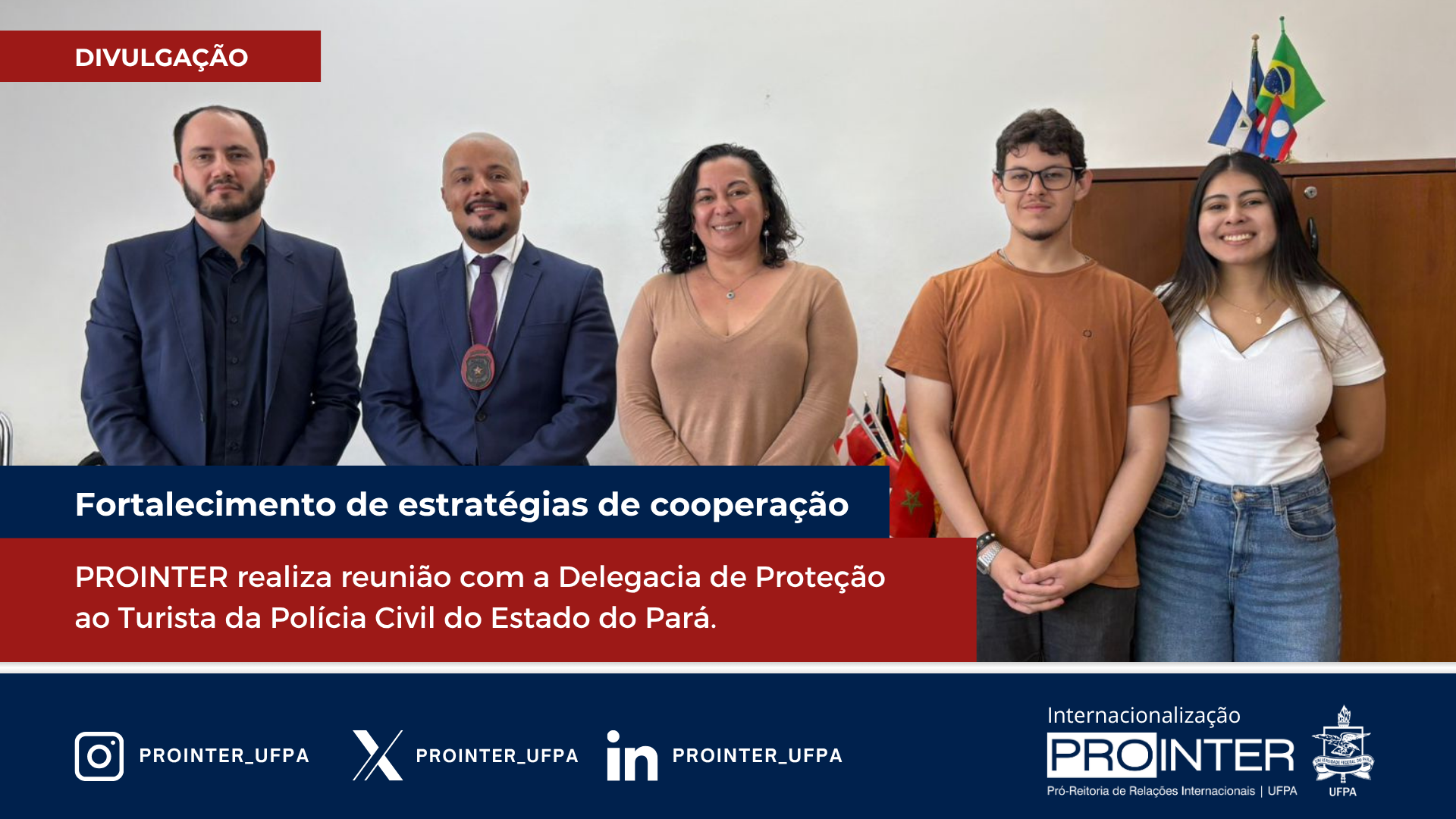 PROINTER realiza reunião com a Delegacia de Proteção ao Turista da Polícia Civil do Estado do Pará para fortalecer estratégias de cooperação